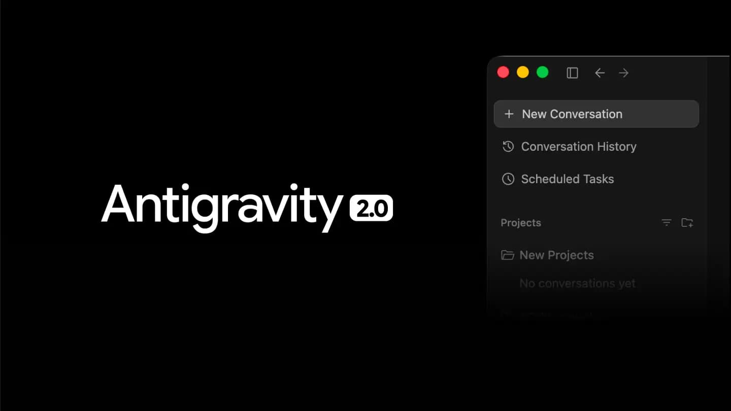 Google Antigravity 2.0 Güncellemesi IDE'leri Çökertti: Sorunu Çözmek İçin Temiz Kurulum Adımları
