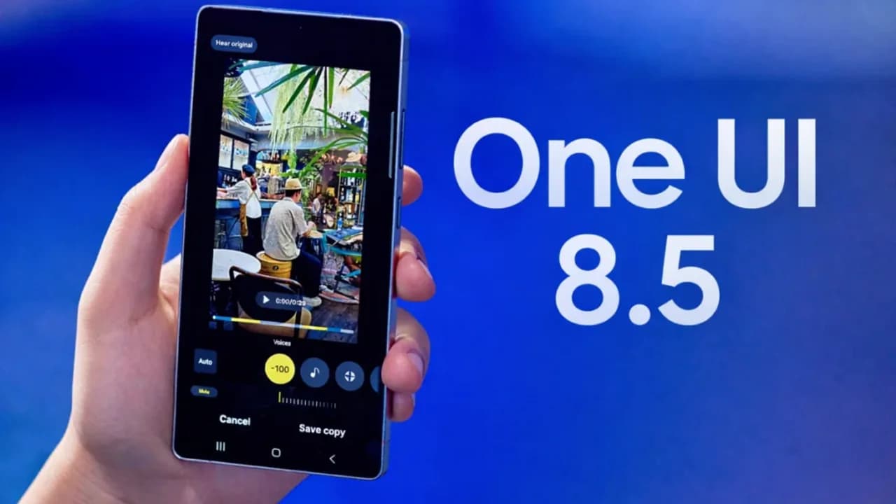 Samsung One UI 8.5 Update: Which Galaxy Devices Are Eligible?