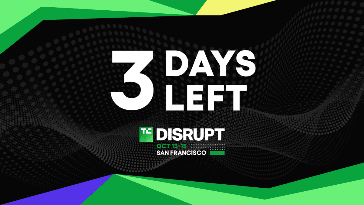 TechCrunch Disrupt 2026 Erken Kuş Bilet İndirimi İçin Son 3 Gün