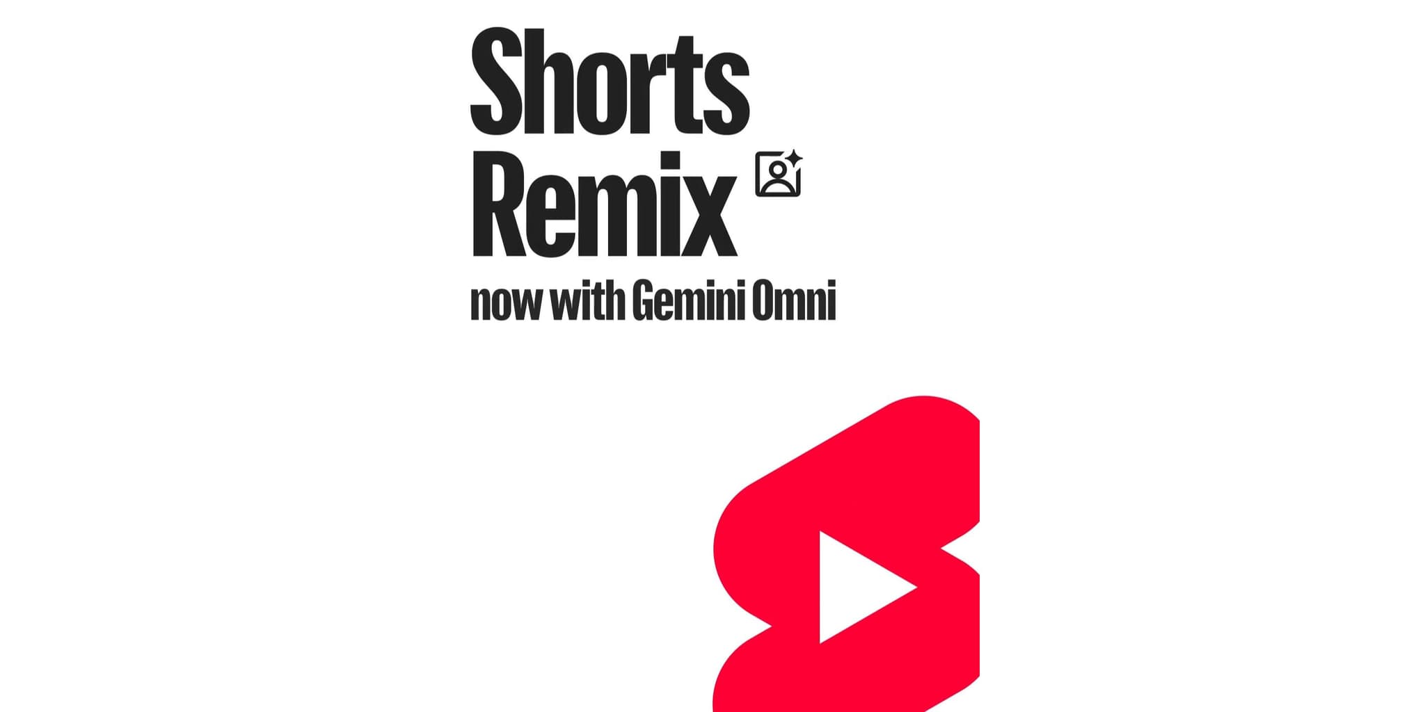 YouTube Shorts adds AI-powered remix feature using Gemini Omni